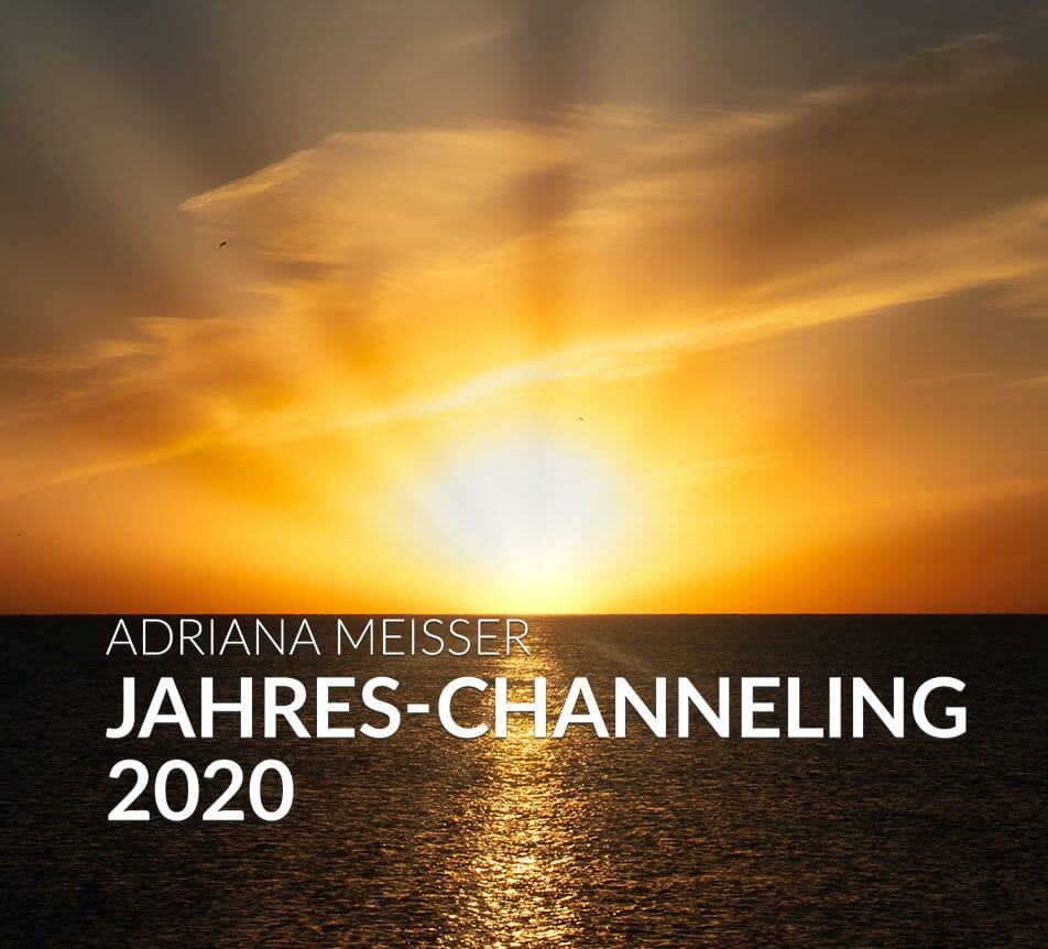 Das grosse Jahres-Channeling 2020