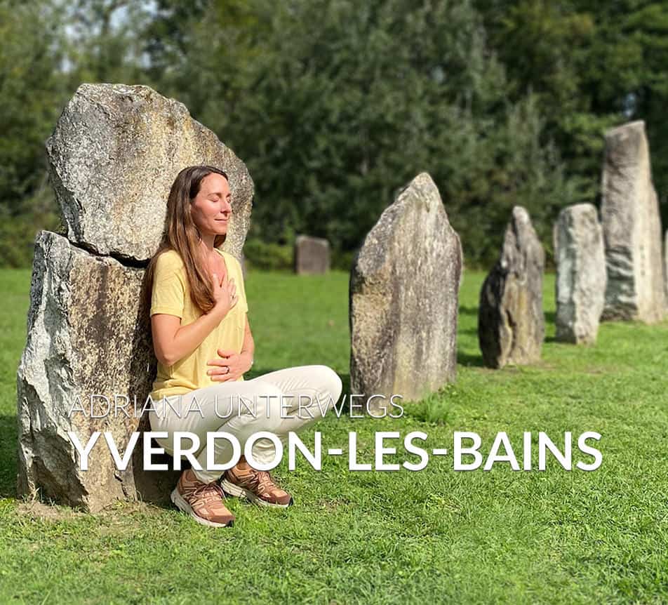 #04 Die Magie der Veränderung - Yverdon-les-Bains