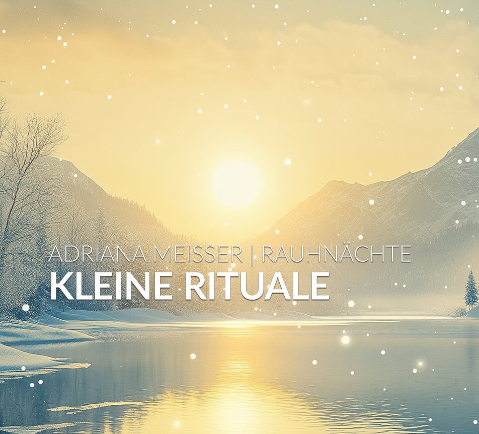 Die Magie kleiner Rituale - Vorfreude auf die Rauhnächte | Videokurs